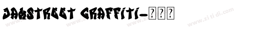 Jamstreet Graffiti字体转换